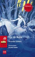 Ojo de nube, Gomez, Ricardo, ISBN 8467577916