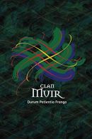 Clan Muir Family History Research Journal: Record your Ancestry and Genealogy fi