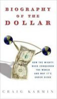 Biography of the dollar