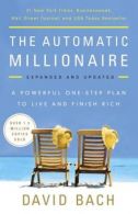The Automatic Millionaire - expanded and updated
