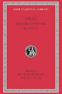 Ovid Volume IV - Metamorphoses Books 9-15