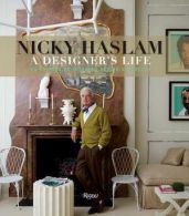 Nicky Haslam - A Designer's Life