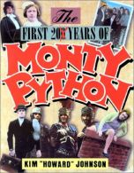 The First 200 Years of Monty Python