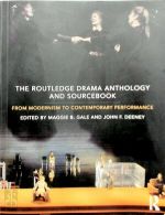 The Routledge Drama Anthology and Sourcebook