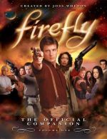 Firefly: The Official Companion [volume 1]