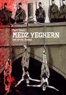 Medz Yeghern: Het grote kwaad
