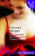 By request: Fortune's mergers by Peggy Moreland (Paperback)