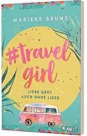 #travelgirl: Liebe geht auch ohne Likes | Witziger ... | Book