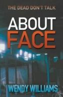 About Face by Wendy Williams (Paperback)