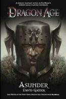 Dragon Age: Asunder by David Gaider (Paperback)