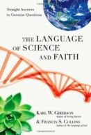 The Language of Science and Faith: Straight Ans. Giberson, Collins<|
