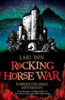 Rocking horse war by Lari Don (Paperback)