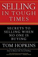 SELLING IN TOUGH TIMES.by HOPKINS New 9780446548137 Fast Free Shipping<|