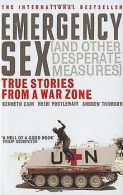 Emergency Sex And Other Desperate Measures: True ... | Book