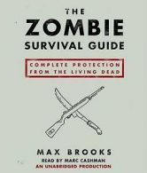 The Zombie Survival Guide : Complete Protection from the Living Dead by Max