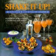 Shake it up by Elizabeth Wolf-Cohen (Hardback)