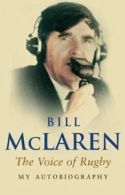 My autobiography by Bill McLaren (Paperback)