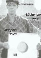 LAcher der Welt: Ein topologisches TageBook vo. Strothjohann<|