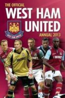 Official West Ham United Fc 2013 Annual