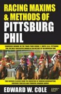 Racing Maxims & Methods of Pittsburg Phil. Cole 9781580423144 Free Shipping<|