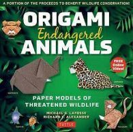 Origami Endangered Animals Kit Paper Models of Threatened Wildlife by Michael