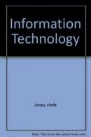 Information Technology By Hwfa Jones