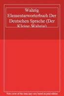 Wahrig ElementarworterBook Der Deutschen Sprache (Der Kleine Wahrig)