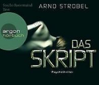 Das Skript (Hörbestseller): Psychothriller | Strobel, ... | Book