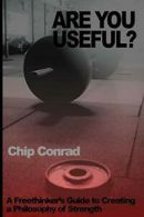 Are You Useful?.by Conrad, Chip New 9781365323805 Fast Free Shipping.#*=