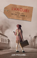 Evacuee - a real-life World War Two story (new edition), Po