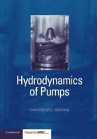 Hydrodynamics of Pumps by Brennen, E. New 9781107401495 Fast Free Shipping,,