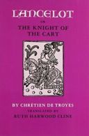 Lancelot; Or, the Knight of the Cart. De-Troyes 9780820312132 Free Shipping.#