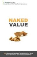 dMASS Strategy Book: NAKED VALUE: Six Things Every Business Leader Needs to