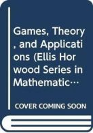 Games- Theory- and Applications By Game theory