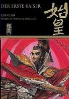 Der erste Kaiser | Chen, Uen | Book