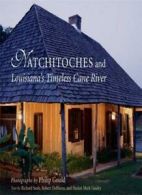 Natchitoches and Louisiana's Timeless Cane Rive. Seale, DeBlieux, Guidry, Go<|