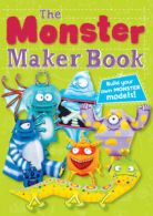 Monster Books: The Monster Maker Book by Kate Daubney (Novelty book)