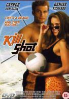 Kill Shot DVD (2003) Casper Van Dien, McCormick (DIR) cert 15