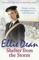 Shelter from the storm by Ellie Dean (Paperback)