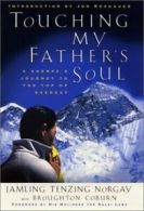 Touching my father's soul: a Sherpa's journey to the top of Everest by Jamling