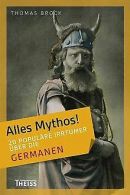 Alles Mythos! 20 populäre Irrtümer über die Germanen |... | Book