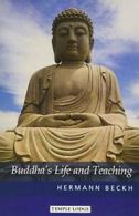 Buddha's Life and Teaching By Hermann Beckh, Katrin Binder