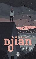 2030 | Djian, Philippe | Book