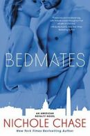 Bedmates (American Royalty).by Chase New 9780062405197 Fast Free Shipping<|