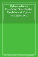 Cyfansoddiadau Eisteddfod Genedlaethol Urdd Gobaith Cymru Ceredigion 2010