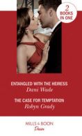 Mills & Boon desire: Entangled with the heiress by Dani Wade (Paperback)