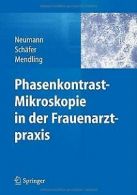 Phasenkontrast-Mikroskopie in der Frauenarztpraxis ... | Book