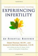 Experiencing Infertility: An Essential Resource. Peoples, Debby 9780393320008.#