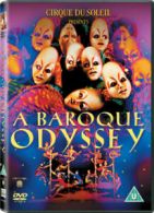 Cirque du Soleil: Baroque Odyssey DVD (2004) Jean-Philippe Duval cert E