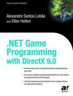 .NET game programming with DirectX 9.0 by Alexandre Santos Lobao (Mixed media